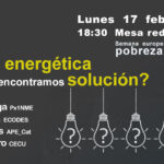 Mesa redonda online. Pobreza energética, ¿Por qué no encontramos la solución?