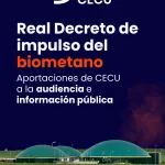 Real Decreto de impulso del biometano. Aportaciones de CECU a la audiencia e información pública